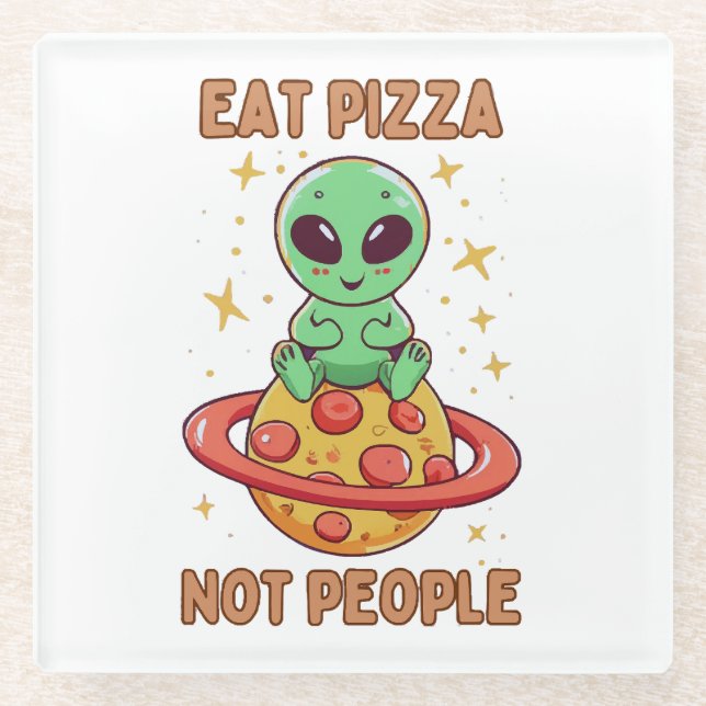 Eat pizza not people glass coaster (Front)