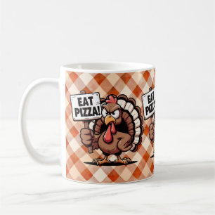 Eat Pizza Turkey Mug