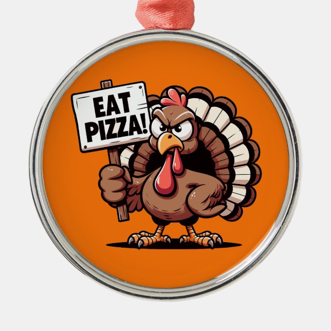 Eat Pizza Turkey Ornament (Front)