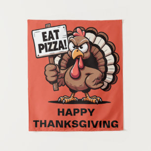 Eat Pizza Turkey Tapestry