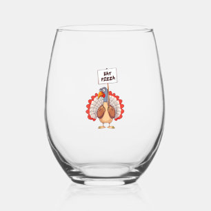 Eat Pizza Turkey Thanksgiving Adult Vegan Funny Stemless Wine Glass