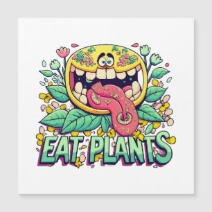 Eat Plants