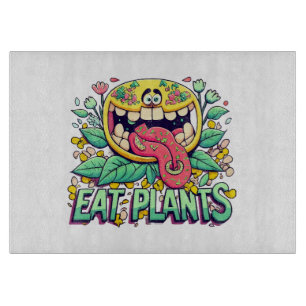 Eat Plants Cutting Board