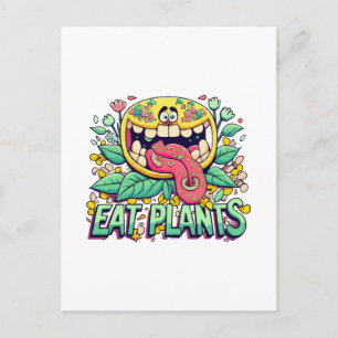 Eat Plants Postcard