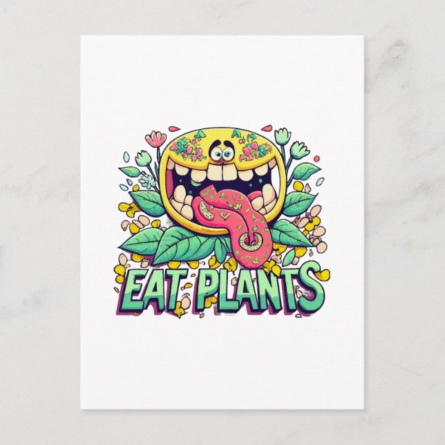Eat Plants Postcard (Front)