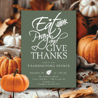 Eat Pray Give Thanks Thanksgiving
