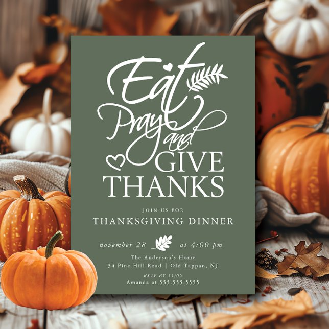 Eat Pray Give Thanks Thanksgiving  Invitation (Creator Uploaded)