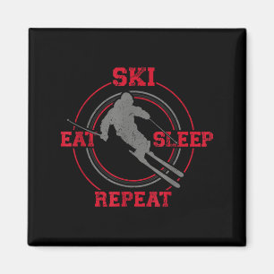 Eat ski sleep repeat skiing magnet