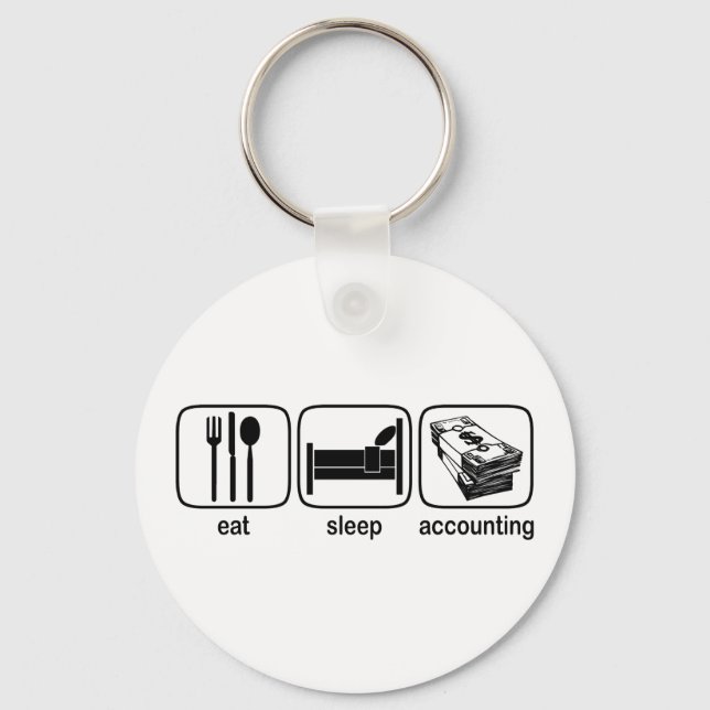 Eat Sleep Accounting Key Ring (Front)