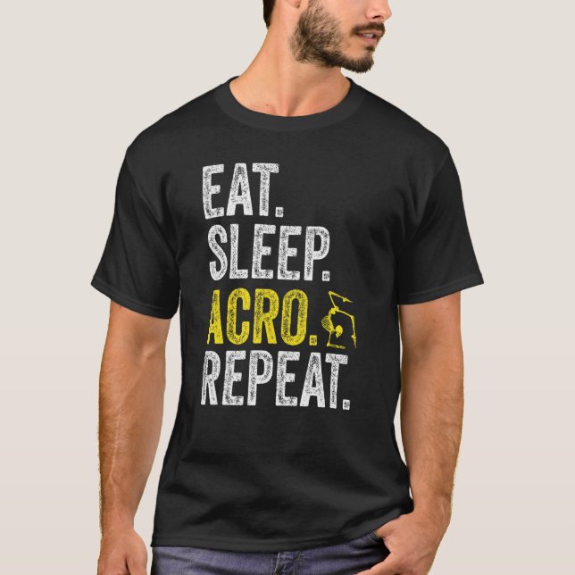 Eat Sleep Acro Repeat Acrobat Gymnastics Funny Ske T-Shirt (Front)