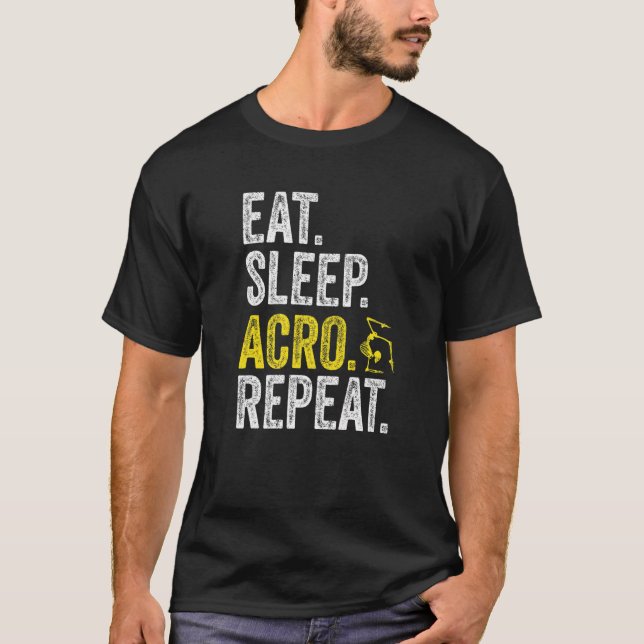Eat Sleep Acro Repeat Acrobat Gymnastics Funny Ske T-Shirt (Front)