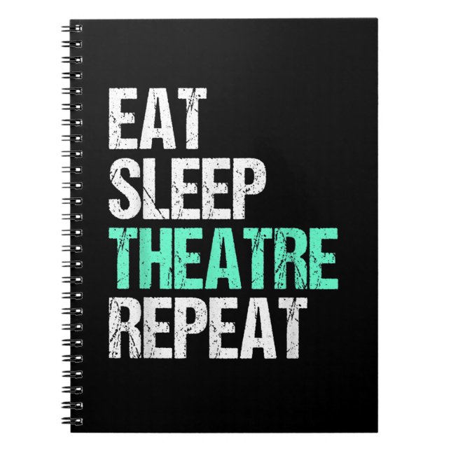 Eat Sleep Acter Repeat Funny Actor Actress Gift Notebook (Front)