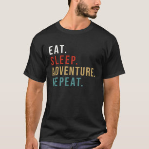 Eat Sleep Adventure Repeat Rider for Motorbike Tou T-Shirt