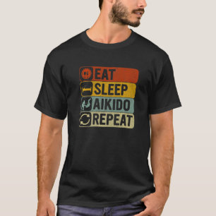 Eat Sleep Aikido Repeat Retro 60s 70s Aikido T-Shirt