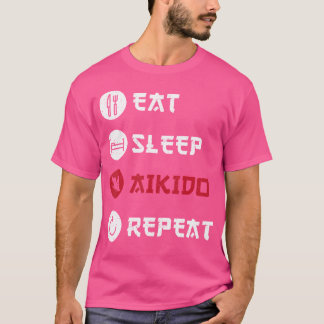 Eat Sleep Aikido Repeat T-Shirt
