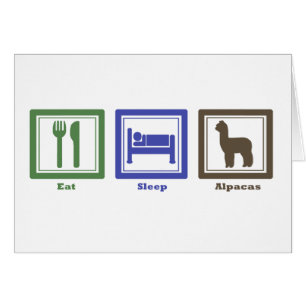 Eat Sleep Alpacas