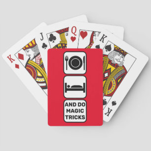 Eat, sleep and do magic tricks red playing cards