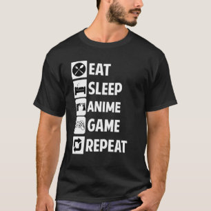 Eat Sleep Anime Gaming Repeat Kawaii Otaku T-Shirt