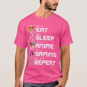 Eat Sleep Anime Gaming Repeat Otaku Anime Manga fr T-Shirt