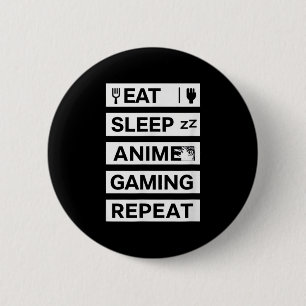 Eat Sleep Anime Gaming Repeat Otaku Gamer Humour 6 Cm Round Badge