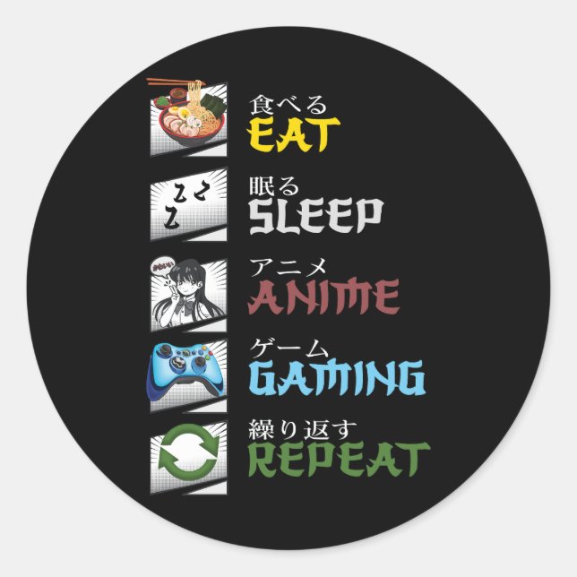 Eat Sleep Anime Gaming Repeat Otaku Gamer Japanese Classic Round Sticker (Front)