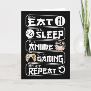 Eat Sleep Anime Gaming Shirt Repeat Kawaii Anime G Card