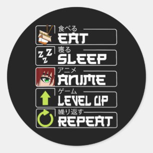 Eat Sleep Anime Level Up Repeat Otaku Anime Manga  Classic Round Sticker