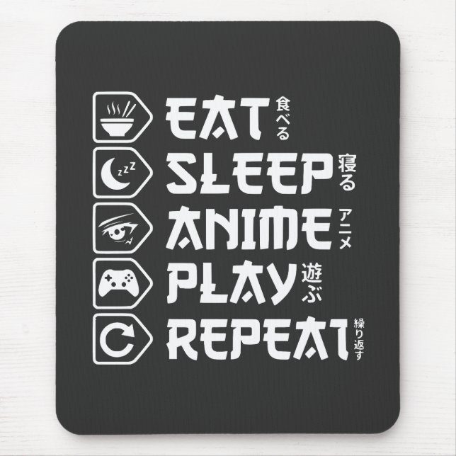 Eat Sleep Anime Play Repeat Otaku Anime Lifestyle Mouse Pad (Front)
