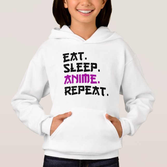Eat Sleep Anime Repeat    (Front)