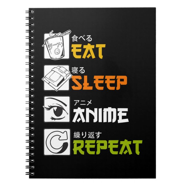 Eat Sleep Anime Repeat Gift Idea Cosplayer Notebook (Front)