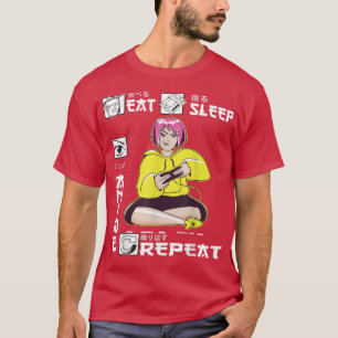 Eat Sleep Anime Repeat Girl Video Game Japanese Ka T-Shirt