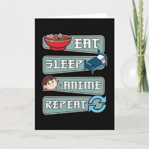 Eat Sleep Anime Repeat Japanese   Kawaii Design Card