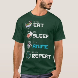 Eat Sleep Anime Repeat Kawaii Funny Japanese Manga T-Shirt