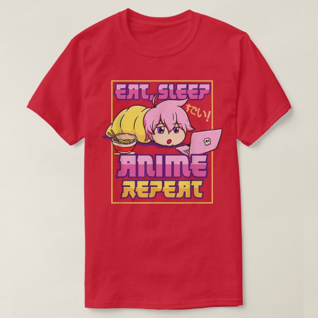 Eat Sleep Anime Repeat Kawaii Japanese Manga Otaku T-Shirt (Design Front)