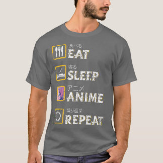 Eat Sleep Anime Repeat Kawaii Otaku Manga Japan Fa T-Shirt