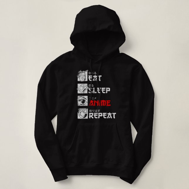 Eat Sleep Anime Repeat Manga Japan Kanji Weeb Vint Hoodie (Design Front)