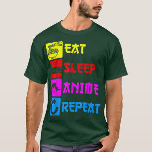 Eat Sleep Anime Repeat  Manga Japan Saying Cosplay T-Shirt