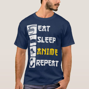 Eat Sleep Anime Repeat  Manga Japan Saying Cosplay T-Shirt