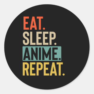 Eat Sleep Anime Repeat retro vintage colours Classic Round Sticker