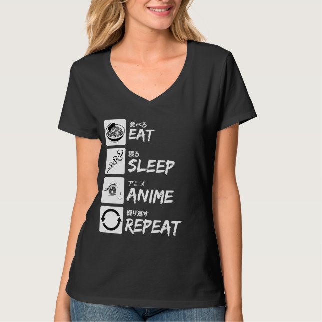 EAT SLEEP ANIME REPEAT T-Shirt (Front)