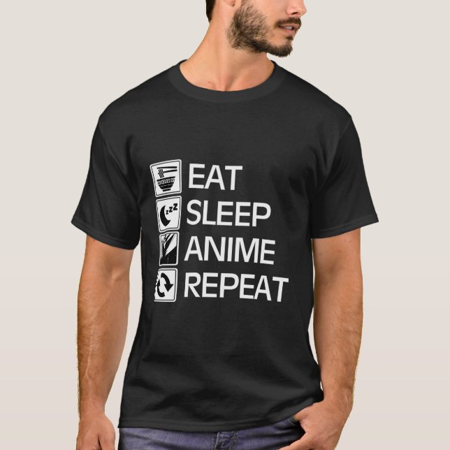 Eat Sleep Anime Repeat T-Shirt (Front)