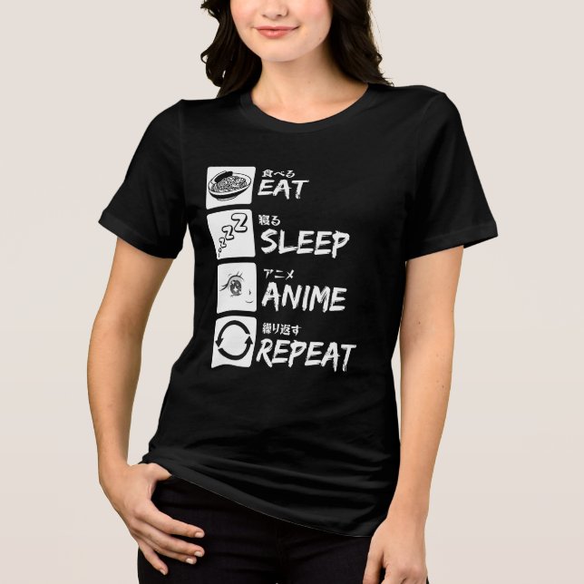 EAT SLEEP ANIME REPEAT Tri-Blend SHIRT (Front)