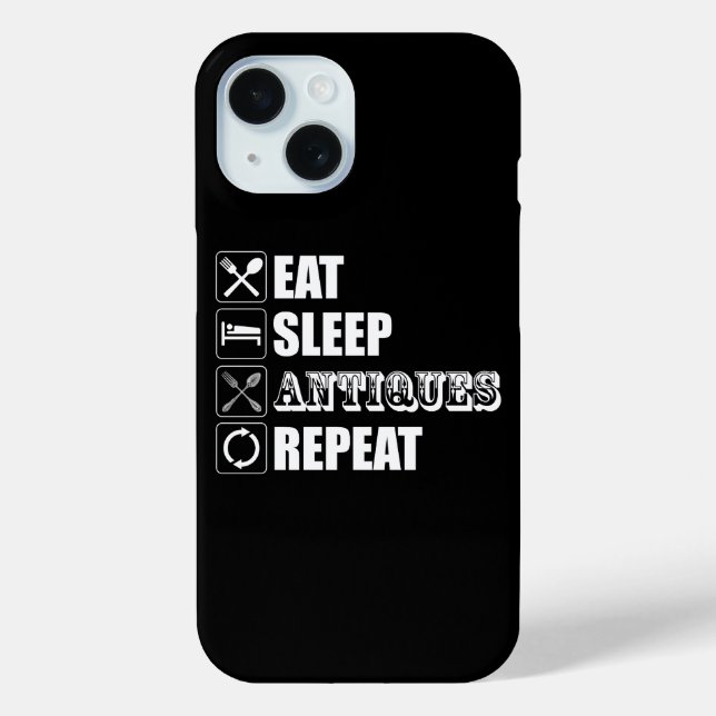 Eat. Sleep. Antiques. Repeat Case-Mate iPhone Case (Back)
