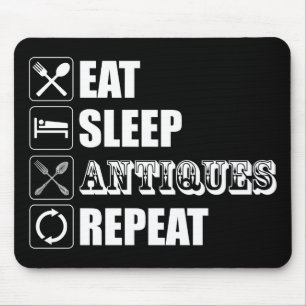 Eat. Sleep. Antiques. Repeat Mouse Pad
