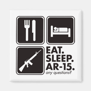 Eat Sleep AR-15 - Black Magnet