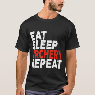Eat Sleep Archery Repeat Archery Tee