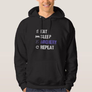 Eat Sleep Archery Repeat Funny Archery Lover Hoodie
