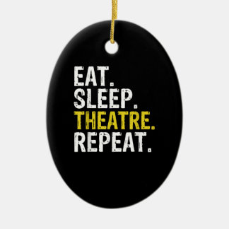 Eat Sleep Atre Repeat Actor Gift Ceramic Tree Decoration