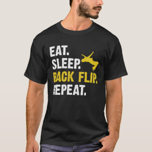 Eat Sleep Backflip Repeat Acrobatic Gymnastics Co T-Shirt