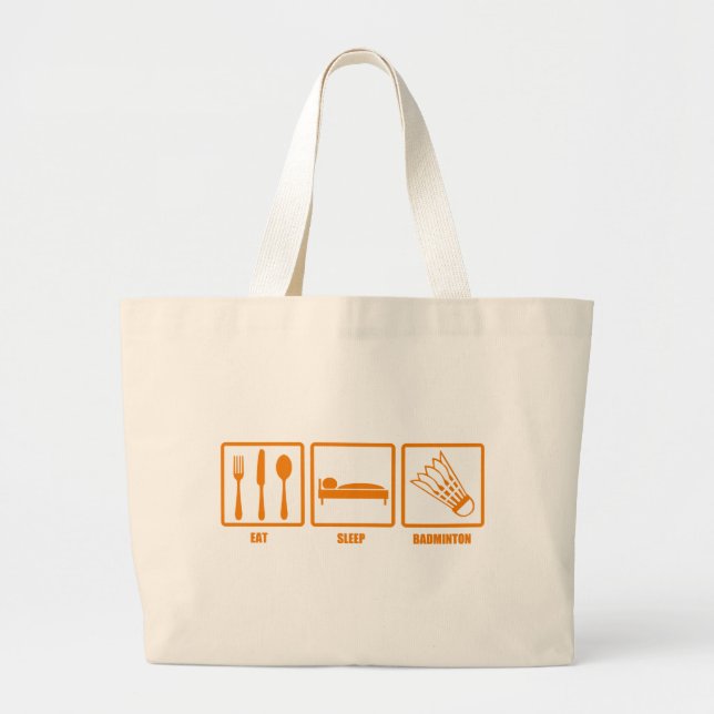 Eat Sleep Badminton Large Tote Bag (Front)